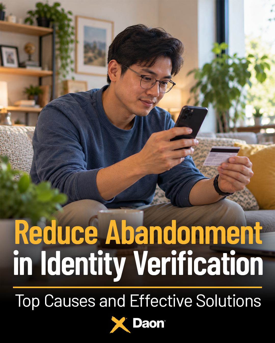 How to Reduce IDV Abandonment - Daon